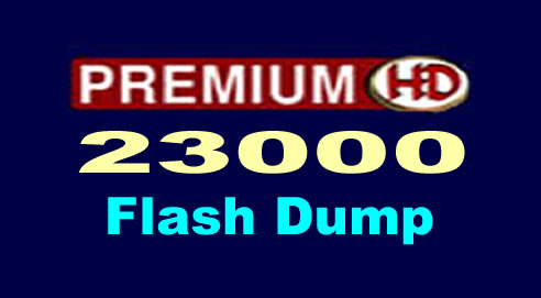 PREMIUM HD 23000 FLASH DUMP Software Downloads